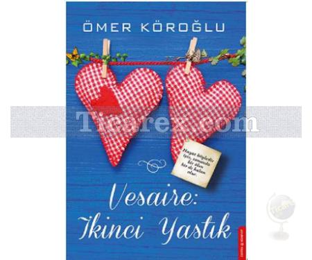 Vesaire: İkinci Yastık | Ömer Köroğlu - Resim 1