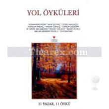 Yol Öyküleri | Kolektif