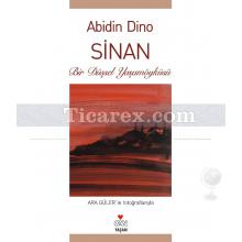 Sinan | Abidin Dino
