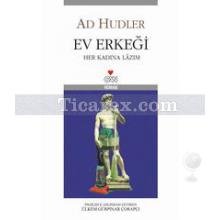 Ev Erkeği | Ad Hudler