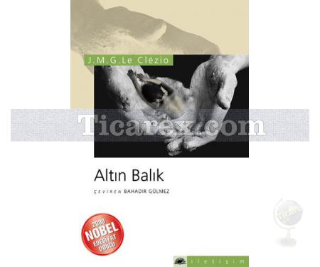 Altın Balık | J.M.G. L. Clezio - Resim 1