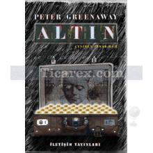 Altın | Peter Greenaway