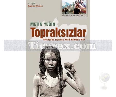 Topraksızlar | Metin Yeğin - Resim 1