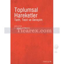 Toplumsal Hareketler | Tarih, Teori Ve Deneyim | Kolektif