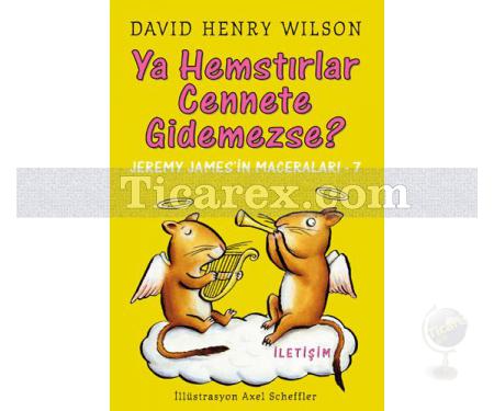 Ya Hemstırlar Cennete Gidemezse? | Jeremy James'in Maceraları - 7 | David Henry Wilson - Resim 1