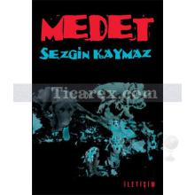 Medet | Sezgin Kaymaz