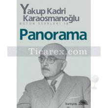 Panorama | Yakup Kadri Karaosmanoğlu