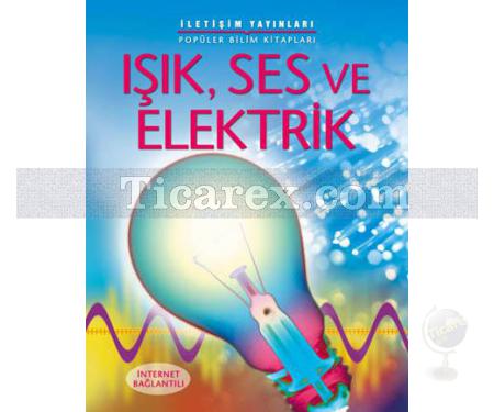 Işık, Ses ve Elektrik | Kirsteen Rogers, Phillip Clarke, Alastair Smith, Corinne Henderson - Resim 1