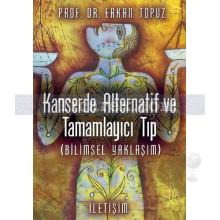 kanserde_alternatif_ve_tamamlayici_tip_(bilimsel_yaklasim)