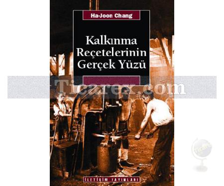 Kalkınma Reçetelerinin Gerçek Yüzü | Ha-Joon Chang - Resim 1