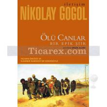 Ölü Canlar | Bir Epik Şiir | Nikolay Vasilyeviç Gogol