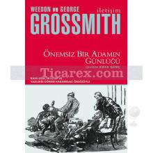 Önemsiz Bir Adamın Günlüğü | Weedon Grossmith, George Grossmith