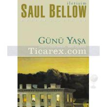 Günü Yaşa | Saul Bellow