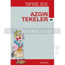 Azgın Tekeler | Toprak Işık