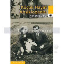 Küçük Hayat Ansiklopedisi | Kenan Biberci