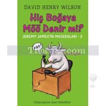 Hiç Boğaya Möö Denir Mi? | Jeremy James'in Maceraları-2 | David Henry Wilson