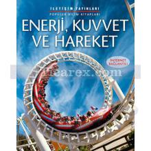 Enerji, Kuvvet ve Hareket | Alastair Smith, Corinne Henderson