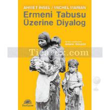 ermeni_tabusu_uzerine_diyalog