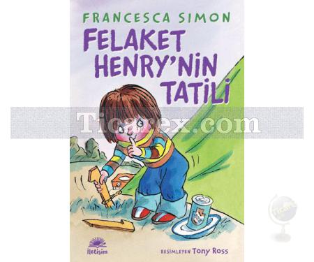 Felaket Henry'nin Tatili | Francesca Simon - Resim 1