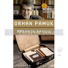 Babamın Bavulu | Orhan Pamuk