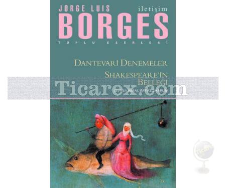 Dantevari Denemeler Shakespeare'in Belleği | Jorge Luis Borges - Resim 1