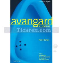 Avangard Kuramı | Peter Bürger