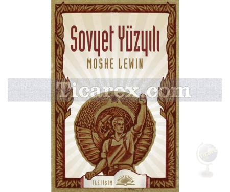Sovyet Yüzyılı | Moshe Lewin - Resim 1