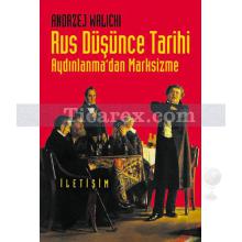 Rus Düşünce Tarihi | Aydınlanma'dan Marksizme | Andrzej Walicki