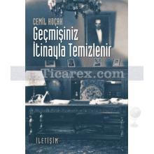 gecmisiniz_itinayla_temizlenir