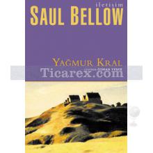 Yağmur Kral | Saul Bellow