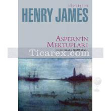 Aspern'in Mektupları | Henry James