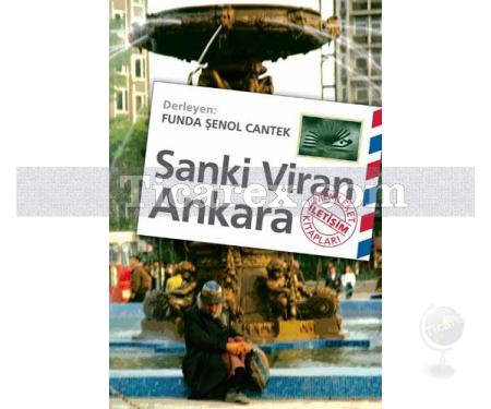 Sanki Viran Ankara | Funda Şenol Cantek - Resim 1
