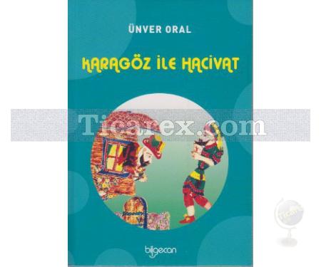 Karagöz ile Hacivat | Ünver Oral - Resim 1