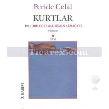 Kurtlar | Peride Celal