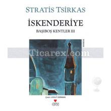 İskenderiye | Stratis Tsirkas