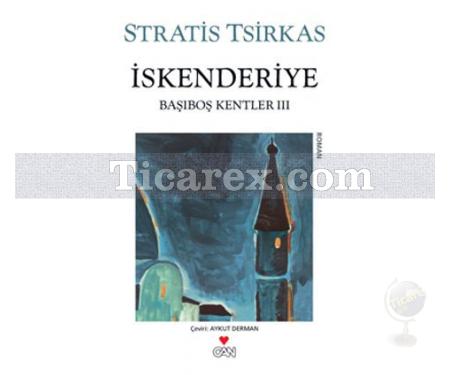 İskenderiye | Stratis Tsirkas - Resim 1