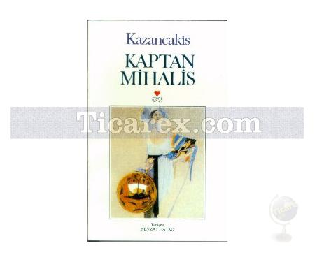Kaptan Mihalis | Nikos Kazancakis - Resim 1
