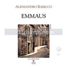 Emmaus | Alessandro Baricco