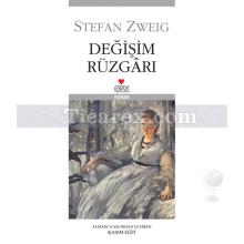 Değişim Rüzgarı | Stefan Zweig