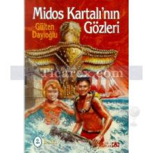 Midos Kartalı'nın Gözleri | Gülten Dayıoğlu