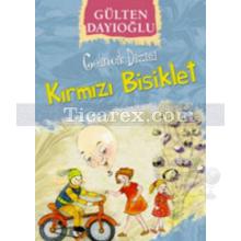 Kırmızı Bisiklet | Gülten Dayıoğlu