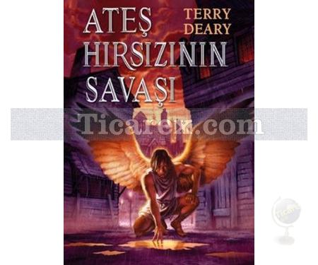 Ateş Hırsızının Savaşı | Terry Deary - Resim 1