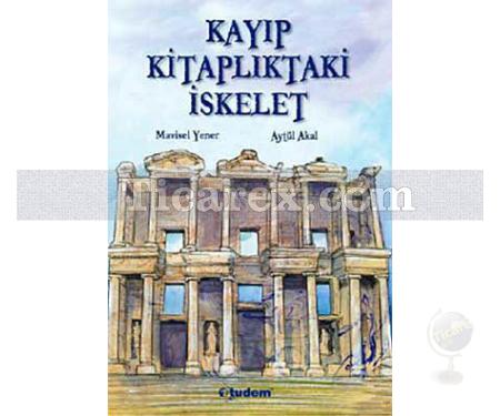 Kayıp Kitaplıktaki İskelet 1 | Aytül Akal, Mavisel Yener - Resim 1