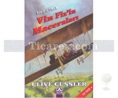 Vin Fiz'in Maceraları | Sihirli Uçak | Clive Cussler - Resim 1
