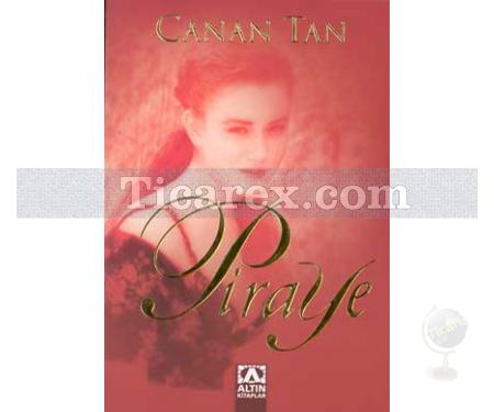 Piraye | Canan Tan - Resim 1
