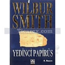 Yedinci Papirüs | Wilbur Smith