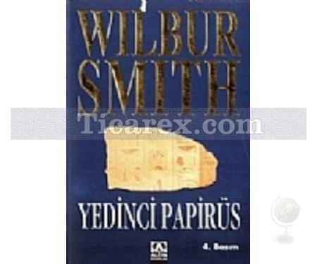 Yedinci Papirüs | Wilbur Smith - Resim 1