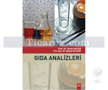 Gıda Analizleri | Canan Hecer, Beyza Ulusoy - Resim 1