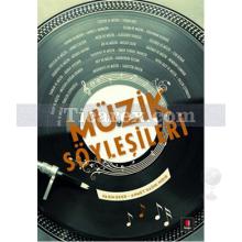 Müzik Söyleşileri | Yasin Eker, Ahmet Sadık Hıdır
