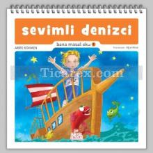 Sevimli Denizci | Arife Gökmen, Uğur Köse